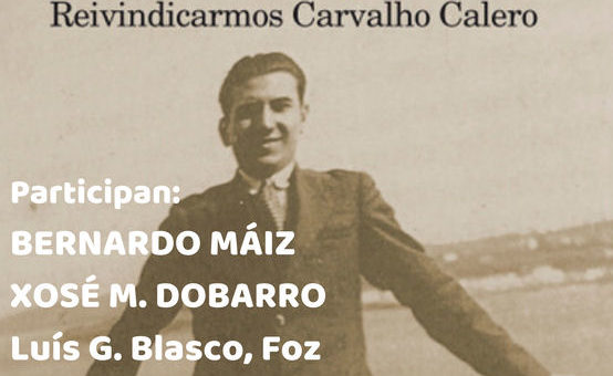 Reivindicarmos Carvalho Calero en Compostela